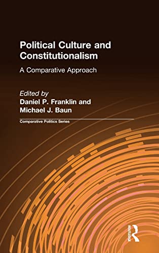 9781563244155: Political Culture and Constitutionalism: A Comparative Approach: A Comparative Approach (Sources and Studies in World History)