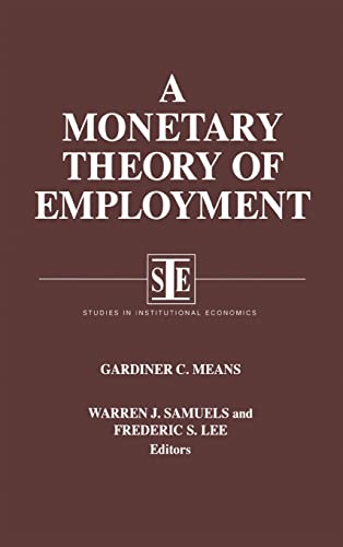 Beispielbild fr A Monetary Theory of Employment zum Verkauf von Blackwell's