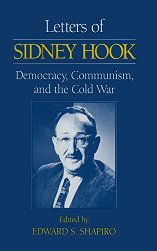 Stock image for Letters of Sidney Hook: Democracy, Communism and the Cold War for sale by The Enigmatic Reader