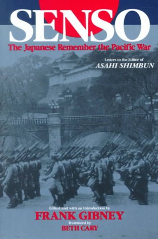 Imagen de archivo de Senso: Japanese Remember the Pacific War (Studies of the Pacific Basin Institute) a la venta por Books From California