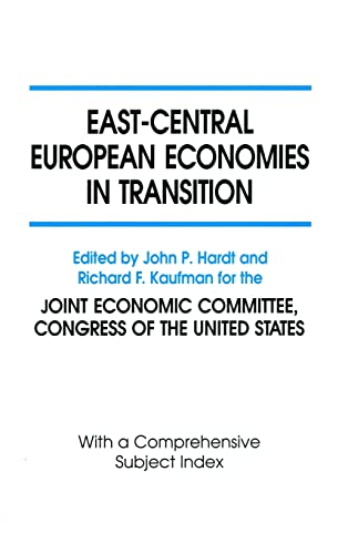Hardt, J: East-Central European Economies in Transition - John P. Hardt|Richard F. Kaufman