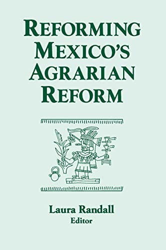 Beispielbild fr Reforming Mexico's Agrarian Reform (Columbia University Seminar Series) zum Verkauf von HPB-Diamond