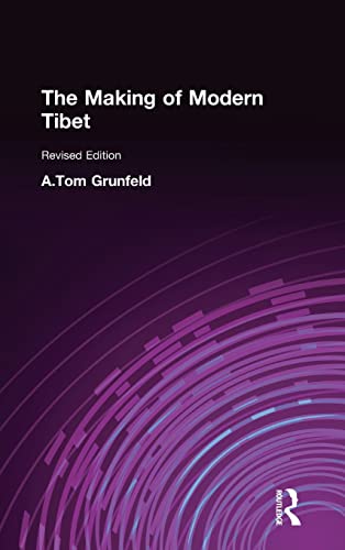9781563247132: The Making of Modern Tibet