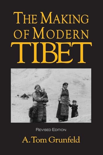 9781563247149: The Making of Modern Tibet (CSIA Studies in International)