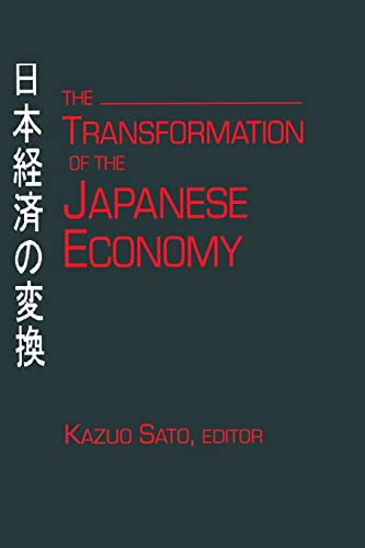 Beispielbild fr The Transformation of the Japanese Economy zum Verkauf von Better World Books