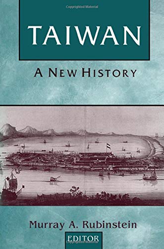 9781563248160: Taiwan: A New History: A New History