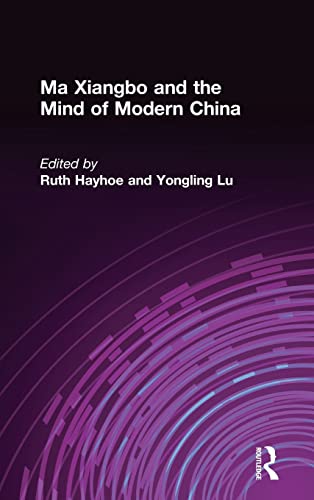 Immagine dell'editore per Ma Xiangbo and the Mind of Modern China venduto da Majestic Books