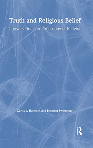 Stock image for Truth and Religious Belief: Philosophical Reflections on Philosophy of Religion for sale by SecondSale