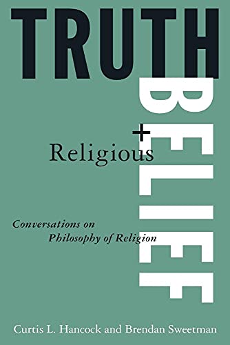 Imagen de archivo de Truth and Religious Belief: Conversations on Philosophy of Religion a la venta por Chiron Media