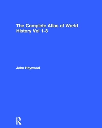 9781563248542: The Complete Atlas of World History