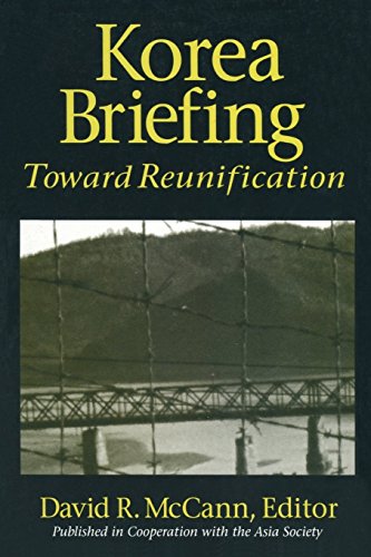 Stock image for Korea Briefing: Toward Reunification (Asia Society Briefing Series) for sale by HPB Inc.