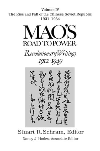 Beispielbild fr Mao's Road to Power: Revolutionary Writings 1912-1949, Volume 4 zum Verkauf von Moe's Books