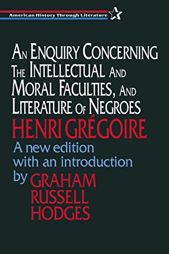 Stock image for An Enquiry Concerning the Intellectual and Moral Faculties and Literature of Negroes for sale by Blackwell's