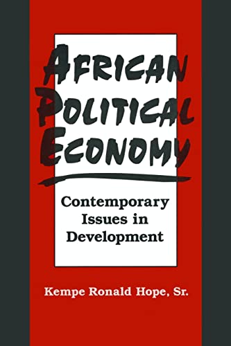 Imagen de archivo de African Political Economy: Contemporary Issues in Development a la venta por Chiron Media
