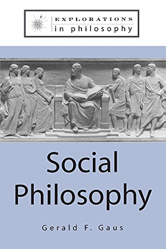 Stock image for Social Philosophy (Explorations in Philosophy) for sale by Chiron Media