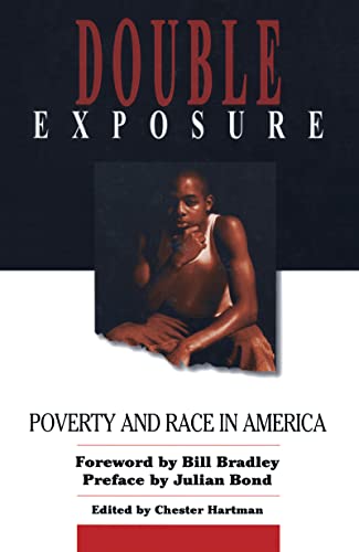 Stock image for Double exposure: poverty and Race in America for sale by Wonder Book