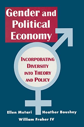 Imagen de archivo de Gender and Political Economy: Incorporating Diversity into Theory and Policy a la venta por Ergodebooks