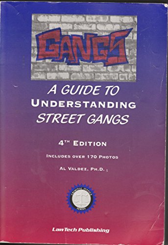 Beispielbild fr Gangs: A Guide to Understanding Street Gangs zum Verkauf von SecondSale