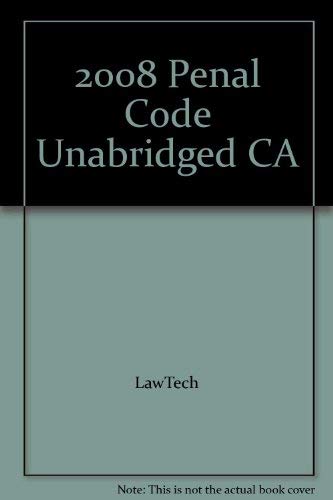 Beispielbild fr 2008 Penal Code Unabridged CA zum Verkauf von Ebooksweb