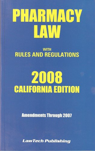 Beispielbild fr California Pharmacy Laws 2008 zum Verkauf von HPB-Red