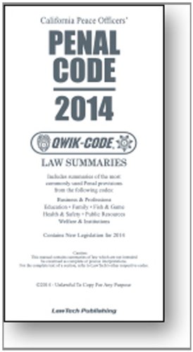 9781563252105: California Peace Officers' Penal Code: Law Summaries (Qwik-Code)