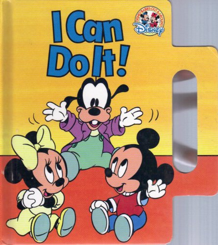 Imagen de archivo de I Can Do It! (Disney Babies Out & Around) a la venta por Better World Books