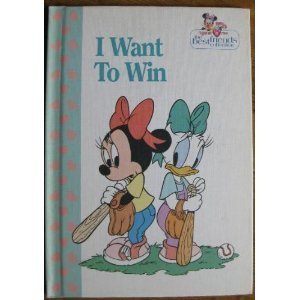 Beispielbild fr I want to win (Minnie 'n me, the best friends collection) zum Verkauf von Wonder Book