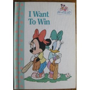 Stock image for I want to win (Minnie 'n me, the best friends collection) for sale by Wonder Book