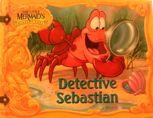 Beispielbild fr Detective Sebastian (The Little Mermaid's treasure chest) zum Verkauf von WorldofBooks