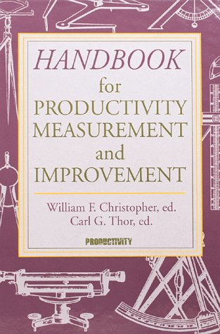 Beispielbild fr Handbook for Productivity Measurement and Improvement zum Verkauf von Better World Books