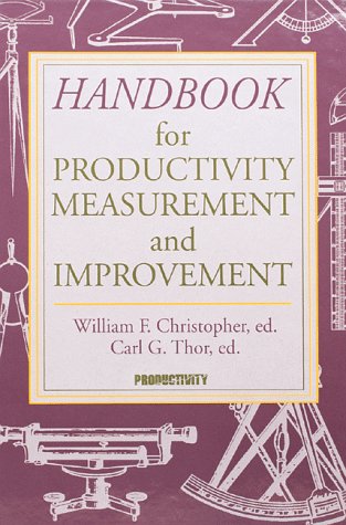 Stock image for Handbook for Productivity Measurement and Improvement for sale by Better World Books