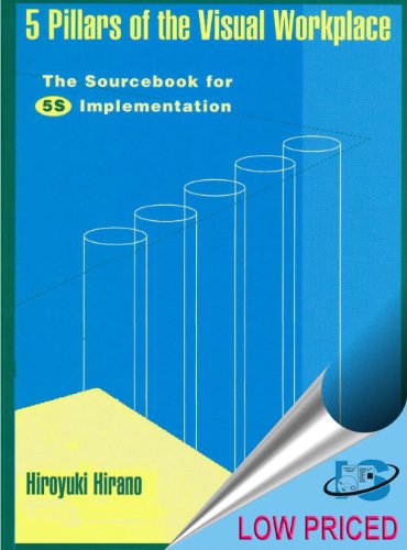 9781563270475: 5 Pillars of the Visual Workplace: The Sourcebook for 5s Implementation