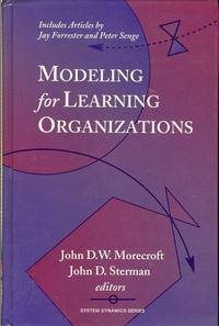 Stock image for Modeling for Learning Organizations (System Dynamics Series) for sale by Books of the Smoky Mountains