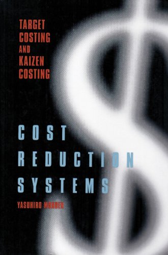 Imagen de archivo de Cost Reduction Systems: Target Costing and Kaizen Costing a la venta por SecondSale