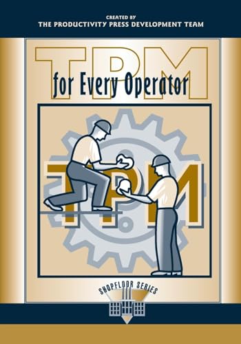 Stock image for TPM for Every Operator (The Shopfloor Series) for sale by SecondSale