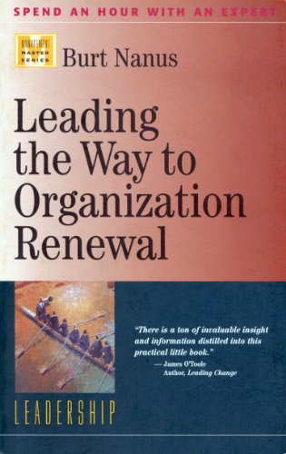 Stock image for Leading the Way to Organizational Renewal for sale by Ergodebooks