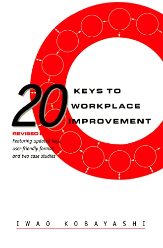9781563271090: 20 Keys to Workplace Improvement (Manufacturing & Production)