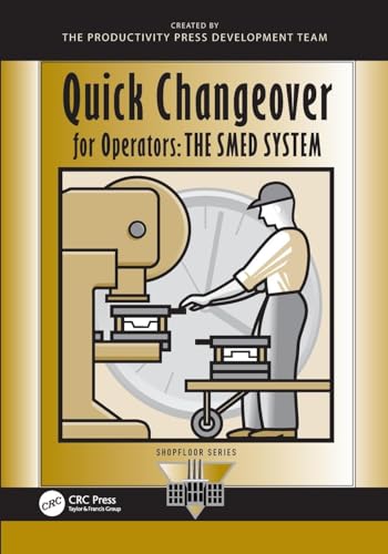 9781563271250: Quick Changeover for Operators: The SMED System