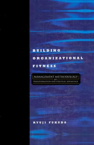 Stock image for Building Organizational Fitness for sale by Blackwell's