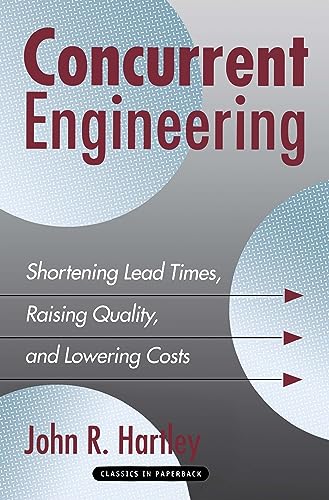 9781563271892: Concurrent Engineering: Shortening Lead Times, Raising Quality, and Lowering Costs