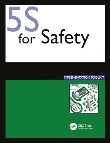 9781563272202: 5S for Safety Implementation Toolkit: Facilitator's Guide