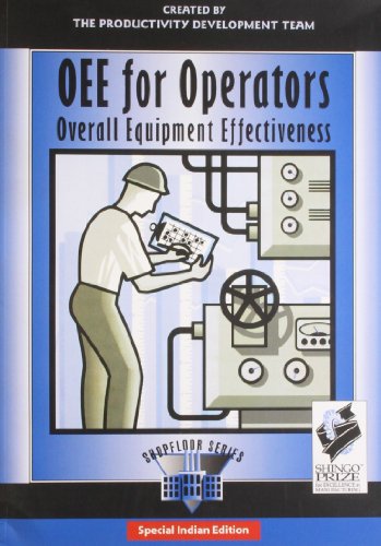 Stock image for Oee for Operators: Overall Equipment Effectiveness for sale by ThriftBooks-Atlanta