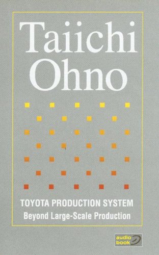 9781563272684: Toyota Production System on Audio Tape: Beyond Large Scale Production