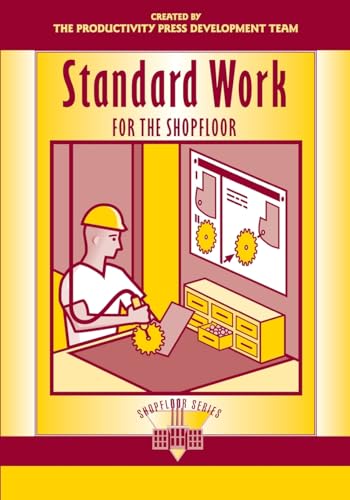 Imagen de archivo de Standard Work for the Shopfloor a la venta por Revaluation Books