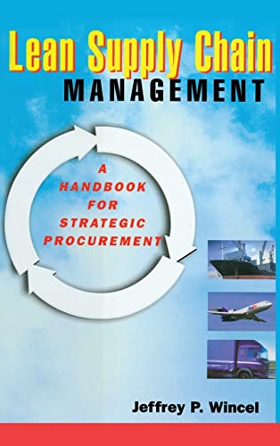 Imagen de archivo de Lean Supply Chain Management: A Handbook for Strategic Procurement a la venta por ThriftBooks-Atlanta