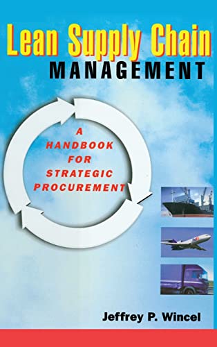 Stock image for Lean Supply Chain Management: A Handbook for Strategic Procurement for sale by ThriftBooks-Atlanta