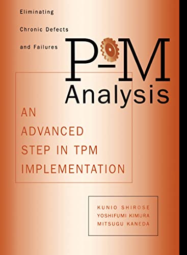 9781563273124: P-M Analysis: An Advanced Step in TPM Implementation