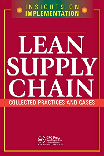 Imagen de archivo de Lean Supply Chain: Collected Practices And Cases a la venta por Revaluation Books