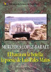 Imagen de archivo de BARCO EN LA BOTELLA:LA POESIA LUIS PALES a la venta por Zilis Select Books