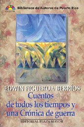 9781563280993: Cuentos De Todos Los Tiempos (Spanish Edition)